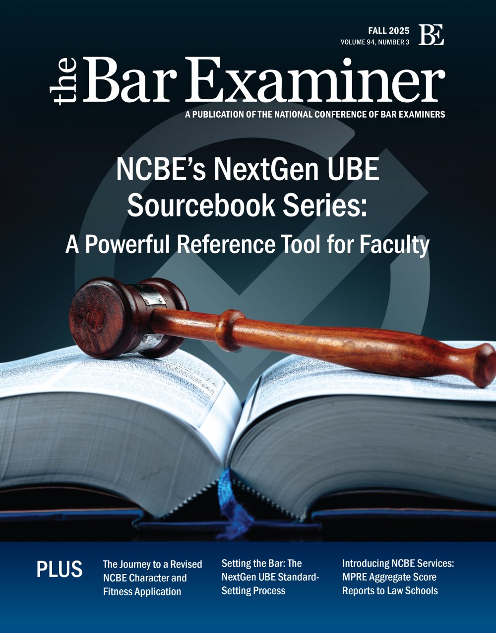 cover of the fall 2025 issue of the Bar Examiner magazine